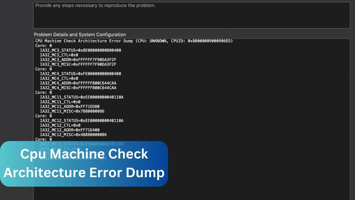 Cpu Machine Check Architecture Error Dump