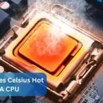 Is 80 Degrees Celsius Hot For A CPU – Complete Guide 2024